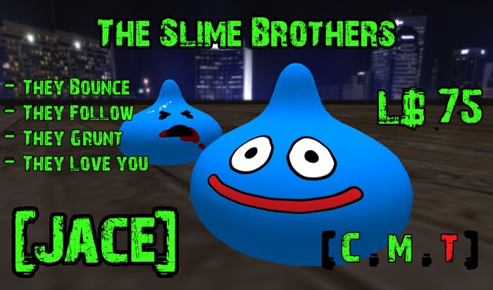 Second Life Marketplace - [JACE] Slime Bros.
